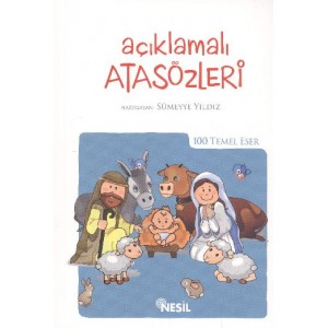 Açıklamalı Atasözleri 100 Temel Eser