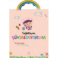 Sağlıklıyım Şükrediyorum