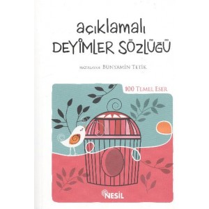 Açıklamalı Deyimler Sözlüğü Kenar Boyalı 100 Temel Eser