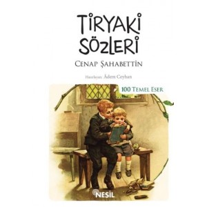 Tiryaki Sözleri Kenar Boyalı 100 Temel Eser