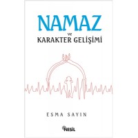 Namaz ve Karakter Gelişimi