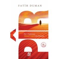 Pir i Türkistan Ahmed Yesevinin Romanı