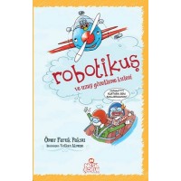 Robotikuş ve Uzay Gözetleme Kulesi