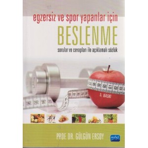 Egzersiz ve Spor Yapanlar İçin Beslenme