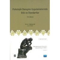 Psikolojik Danışma ve Uygulamalarında Etik ve Standartlar