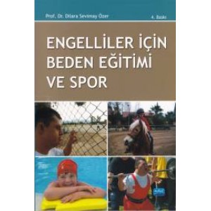 Engelliler İçin Beden Eğitimi ve Spor