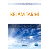 Yeni Programa Göre Düzenlenmiş Kelam Tarihi
