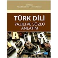Türk Dili Yazılı Anlatım Sözlü Anlatım Nurettin Demir Emine Yılmaz