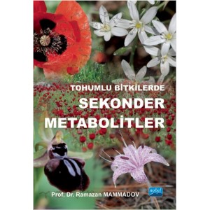 Tohumlu Bitkilerde Sekonder Metabolitler