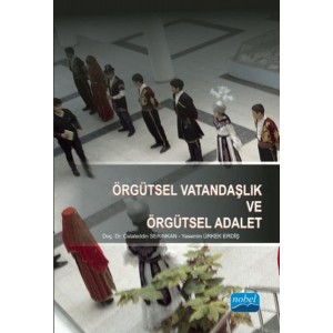 Örgütsel Vatandaşlık ve Örgütsel Adalet