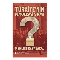 Türkiyenin Demokrasi Sınavı
