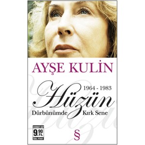Dürbünümde Kırk Sene 2. Kitap Hüzün 1964 1983 Cep Boy