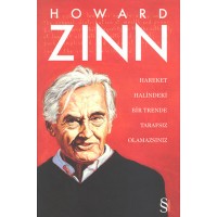 Hareket Halindeki Bir Trende Tarafsız Olamazsınız