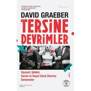 Tersine Devrimler Siyaset, Şiddet, Sanat ve Hayal Gücü Üzerine Denemeler