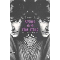 Sevmek Ya Da Terk Etmek Delphine De Malherbe