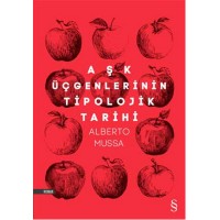 Aşk Üçgenlerinin Tipolojik Tarihi