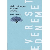 Gözleri Görmeyen İki Adam