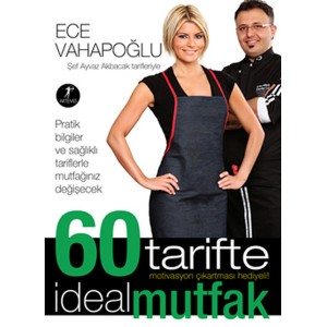 60 Tarifte İdeal Mutfak