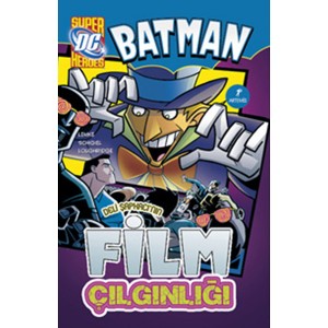 Batman Deli Şapkacı'nın Film Çılgınlığı Batman Deli Şapkacı'nın Film Çılgınlığı