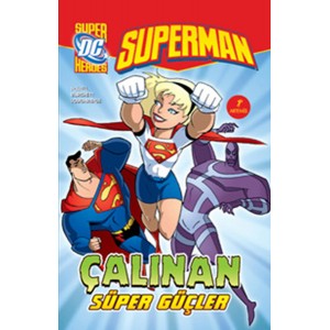Superman Çalınan Süper Güçler