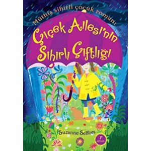 Çiçek Ailesi'nin Sihirli Çiftliği