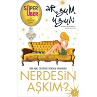 Nerdesin Aşkım