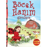 Böcek Hanım Çiftlikte
