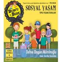 Burcu ve Berk ile Sosyal Yaşam Toplu Yaşama Kuralları