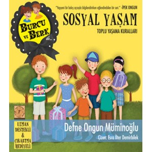 Burcu ve Berk ile Sosyal Yaşam Toplu Yaşama Kuralları