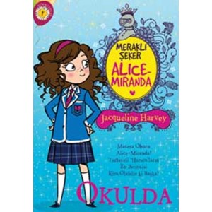 Meraklı Şeker Alice Miranda Okulda