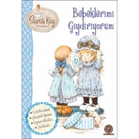Bebeklerimi Giydiriyorum
