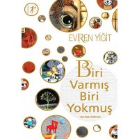 Biri Varmış Biri Yokmuş