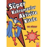 Süper Kahramanlar Aktivite Kitabı