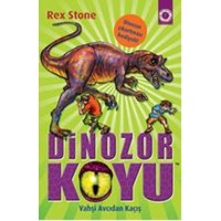 Dinozor Koyu 10 Vahşi Canavardan Kaçış