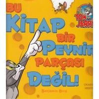 Tom ve Jerry Bu Kitap Bir Peynir Parçası Değil