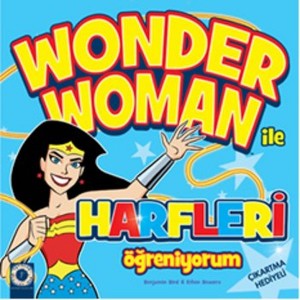 Wonder Woman ile Harfleri Öğreniyorum Wonder Woman ile Harfleri Öğreniyorum