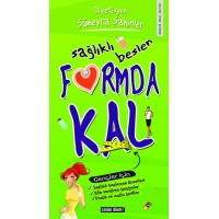 Sağlıklı Beslen Formda Kal