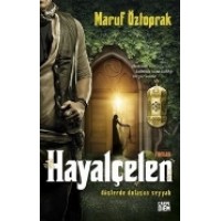 Hayalçelen Düşlerde Dolaşan Seyyah