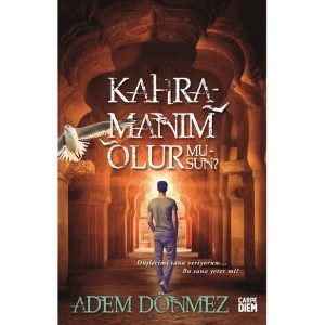Kahramanım Olur musun