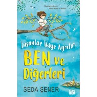 İnsanlar İkiye Ayrılır Ben ve Diğerleri Ciltli