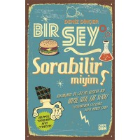 Bi'Şey Sorabilir Miyim