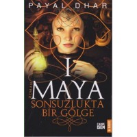 Maya 1 Sonsuzlukta Bir Gölge