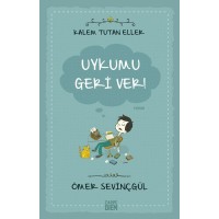 Kalem Tutan Eller Uykumu Geri Ver