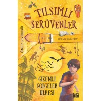 Tılsımlı Serüvenler Gizemli Gölgeler Ülkesi