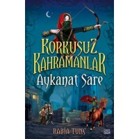 Aykanat Sare Korkusuz Kahramanlar
