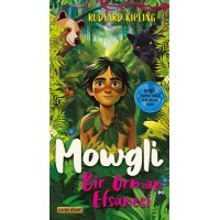 Mowgli Bir Orman Efsanesi