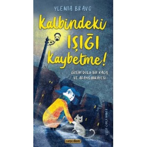 Kalbindeki Işığı Kaybetme