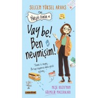 Neşeli Günlük 4 Vay Be Ben Neymişim