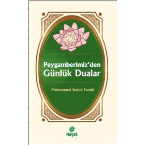 Peygamberimiz'den Günlük Dualar