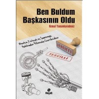 Ben Buldum Başkasının Oldu